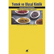 Ayrıntı Yayınları Yemek ve Ulusal Kimlik: Gündelik Yaşamdan Küresel Siyasete + Madun Konuşabilir Mi?
