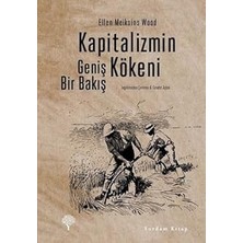 Yordam Kitap Kapitalizmin Kökeni: Geniş Bir Bakış + Siyaset ve Iktisat + Hükumet Darbesi Sanatı