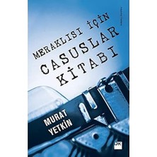 Doğan Kitap Meraklısı Için Casuslar Kitabı + Mürideler + Cıa Tarihi 1947-2022: Amerikan Gizli Servisi ve Faaliyetleri