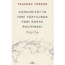 Kronik Kitap Cumhuriyet’in Yeni Yüzyılında Yeni Dünya Politikası: Kafiye Çağı + Zihin Yönlendirenler