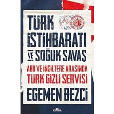 Kronik Kitap Türk Istihbaratı ve Soğuk Savaş - Abd ve Ingiltere Arasında Türk Gizli Servisi + Siyasal Kavramı