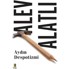 Kapı Yayınları Aydın Despotizmi + Fransa'da Sınıf Mücadeleleri: Marksist Klasikler Dizisi 1848 - 1850