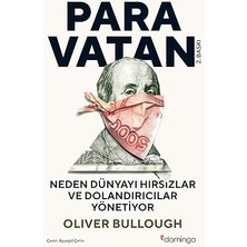 Domingo Yayınevi Para Vatan: Neden Dünyayı Hırsızlar ve Dolandırıcılar Yönetiyor ve Onlardan Nasıl Geri Alırız