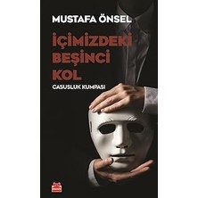 Kırmızı Kedi Içimizdeki Beşinci Kol: Casusluk Kumpası + Kapital 1.cilt K.kapak + Algı Operasyonu ve Psikolojik Savaş