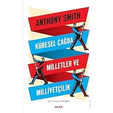 Alfa Yayınları Küresel Çağda Milletler ve Milliyetçilik + Brutus Ile Mektuplaşmalar + Babıali Tanrıları Simavi Ailesi