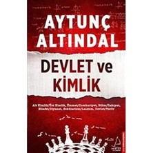 Destek Yayınları Devlet ve Kimlik: Alt Kimlik / Üst Kimlik, Ümmet/cumhuriyet, Bilim/ilahiyat Hilafet/diyanet, Sekülarizm/laisizm, De