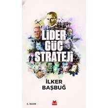 Kırmızı Kedi Lider, Güç, Strateji + Sokrates'ten Jakobenlere Batı'da Siyasal Düşünceler: Sokrates'ten Jakobenlere + Kirli Çark