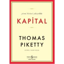 İş Bankası Kültür Yayınları Yirmi Birinci Yüzyılda Kapital + Meraklısı Için Entrikalar Kitabı
