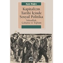 İletişim Yayınları Kapitalizm Tarihi Içinde Sosyal Politika + Kim Hakiki Komünist? Portreler - Polemikler - Tkp 1918 - 1920