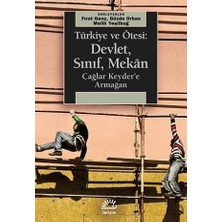 İletişim Yayınları Türkiye ve Ötesi: Devlet, Sınıf, Mekan + Mahrem Konuşmalar 2. Cilt
