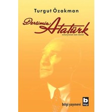 Bilgi Yayınevi Dersimiz: Atatürk: Senaryonun Tam Metni + Içimizdeki Beşinci Kol: Casusluk Kumpası
