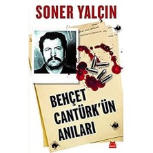 Kırmızı Kedi Behçet Cantürk'ün Anıları + Metastaz 2 - Cendere + Sur’a Kim Üfledi