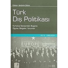 İletişim Yayınları Türk Dış Politikası Cilt 2: 1980-2001 (Ciltli): Kurtuluş Savaşından Bugüne Olgular, Belgeler, Yorumlar + Köstebek