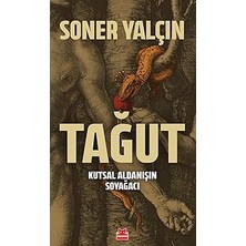 Kırmızı Kedi Tağut - Kutsal Aldanışın Soyağacı + Prens + Tarihsel Kapitalizm + Epistemik Adaletsizlik - Iktidar ve Bilmenin Etiği