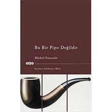 Yapı Kredi Yayınları Bu Bir Pipo Değildir + Sessizliği Vurun: Beş Oyun Bir Öykü + Iphigenia Tauriste