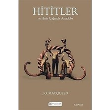 Akılçelen Kitaplar Hititler ve Hitit Çağında Anadolu