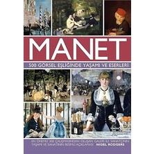 İş Bankası Kültür Yayınları Manet (Ciltli): 500 Görsel Eşliğinde Yaşamı ve Eserleri + Bizans’ın Yapı Ustaları (Kapak Değişebilir)