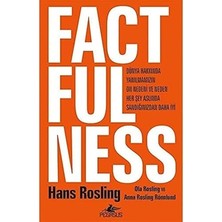 Pegasus Yayınları Factfulness (Ciltli): Dünya Hakkında Yanılmamızın On Nedeni ve Neden Her Şey Aslında Sandığınızdan Daha Iyi