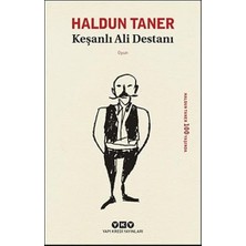 Yapı Kredi Yayınları Keşanlı Ali Destanı + Alfa Yayınları Sanat Eserinin Kökeni (Ciltli)