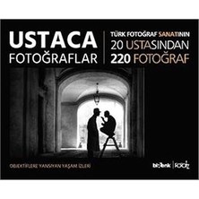 Birenk Yayınları Ustaca Fotoğraflar: Objektiflere Yansıyan Yaşam Izleri + Osmanlı-Türk Anayasal Gelişmeleri: 1789 - 1980 Otag