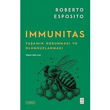 Ketebe Yayınları Immunitas - Yaşamın Korunması ve Olumsuzlanması + Yeter Ki Sonu Iyi Bitsin