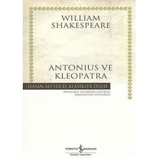 İş Bankası Kültür Yayınları Antonius ve Kleopatra - Hasan Ali Yücel Klasikleri + Yeni Başlayanlar Için Çini Sanatı