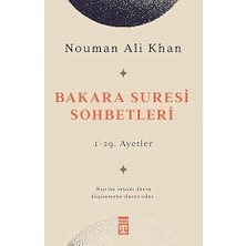 Timaş Yayınları Bakara Suresi Sohbetleri + Kalbinde Iyilik Biriktirenin Yolu Hep Açıktır: Şems ve Hayatınızı Değiştirecek 10 Öğretisi