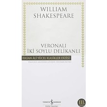 İş Bankası Kültür Yayınları Veronalı Iki Soylu Delikanlı Ciltsiz + Yeni Başlayanlar ve Öğrenciler Için Sanat Tarihi