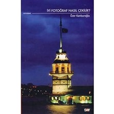 Say Yayınları Iyi Fotoğraf Nasıl Çekilir + Kırık Testi + Nasıl Yapmalı? / What Is To Be Done? (Türkçe - Ingilizce) (Ciltli)