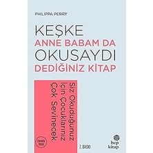 Hep Kitap Keşke Anne Babam Da Okusaydı Dediğiniz Kitap: Siz Okuduğunuz Için Çocuklarınız Çok Sevinecek + Sıçrayış