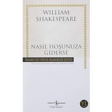 İş Bankası Kültür Yayınları Nasıl Hoşunuza Giderse Ciltsiz + Sanatın Öyküsü (Ciltli - Cep Boy)