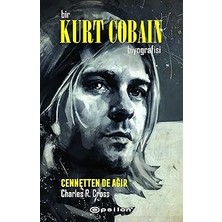 Bir Kurt Cobain Biyografisi - Cennetten De Ağır + Bir Evlilikten Sahneler + Bir Rol Yaratmak + Büyülü Fener