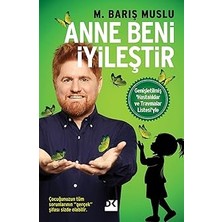 Doğan Kitap Anne Beni Iyileştir: Genişletilmiş 'hastalıklar ve Travmalar Listesi'yle