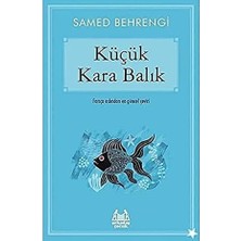 Küçük Kara Balık + Düşündüğün Gibi Değil: Bireysel Gücümüzü ve Mutluluğumuzu Artırma Yolları