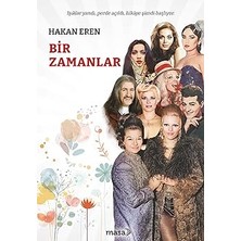Masa Yayınevi Bir Zamanlar + Sanatın Erkeksiz Tarihi