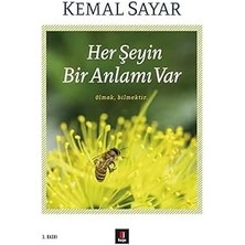Kapı Yayınları Her Şeyin Bir Anlamı Var: Olmak, Bilmektir + Bilimler ve Sanatlar Üstüne Söylev