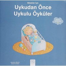 1001 Çiçek Kitaplar Bebekler Için Uykudan Önce Uykulu Öyküler: Bebek Öyküleri +1 + Masal Terapi