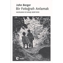 Metis Yayıncılık Bir Fotoğrafı Anlamak + Dört Oyun - Modern Klasikler Dizisi: Modern Klasikler Serisi + Sır Muhafızı Barış Manço 2023