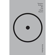 Domingo Yayınevi Yaratıcı Eylem - Bir Var Olma Biçimi + Batı Resminde Aşk ve Bazı Küçük Felaketler: Uygarlığın Ayak Izleri