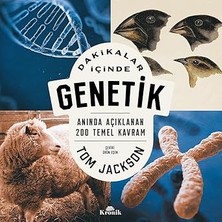Kronik Kitap Dakikalar Içinde Genetik: Anında Açıklanan 200 Temel Kavram + Peki Ama Neden? - Bilim ve Teknik