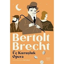Everest Yayınları Üç Kuruşluk Opera + Öyle Bir Uğradım 2 (Ciltli)