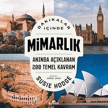 Kronik Kitap Dakikalar Içinde Mimarlık: Anında Açıklanan 200 Temel Kavram + Sanat Etkinlik Kitabı