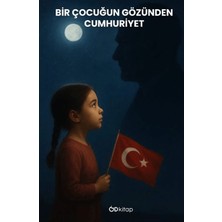 OD Kitap Bir Çocuğun Gözünden Cumhuriyet
