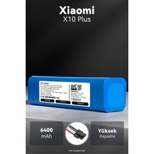 Xiaomi Robot Vacuum X10+ Plus 6400MAH Robot Süpürge Bataryası - Maksimum Ömür, Güvenli Şarj Koruması