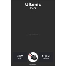 Ultenic D6S 2600MAH Robot Süpürge Bataryası – Sertifikalı Güvenlik, Doğru Kapasite