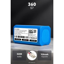 360 S7 3200MAH Robot Süpürge Bataryası - Maksimum Ömür, Güvenli Şarj Koruması