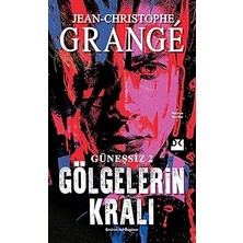 Doğan Kitap Güneşsiz 2 - Gölgelerin Kralı + Geri Verilen Kız + Huzursuzluğun Kitabı + Onu Sevdiğim Zamanlar + 18 Kitap