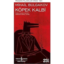 İş Bankası Kültür Yayınları Köpek Kalbi: Modern Klasikler Dizisi - 64 + Kınalı Serçe + Günler Aylar Yıllar + Serenad