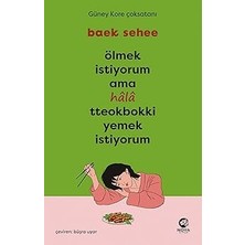 Ölmek Istiyorum Ama Hala Tteokbokki Yemek Istiyorum + 2 Kitap
