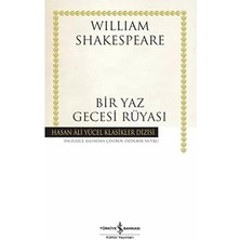 İş Bankası Kültür Yayınları Bir Yaz Gecesi Rüyası + Kürk Mantolu Madonna - Bütün Yapıtları + Tarçın ve Büyük Tartışma